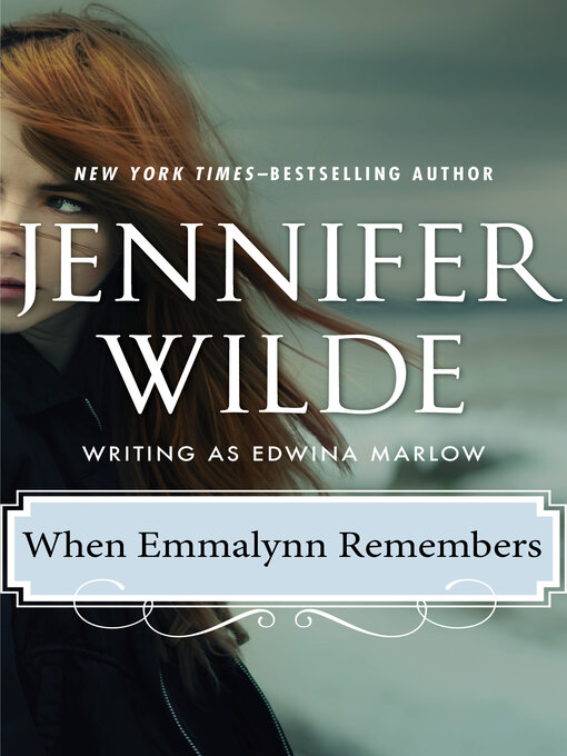 Title details for When Emmalynn Remembers by Jennifer Wilde - Available